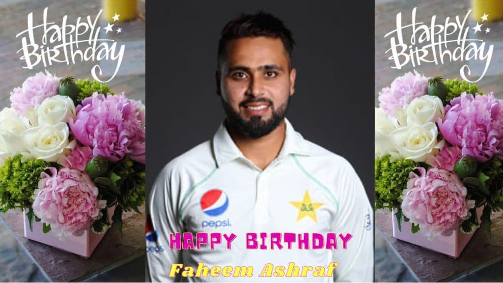Faheem Ashraf Happy B'day Pakistan