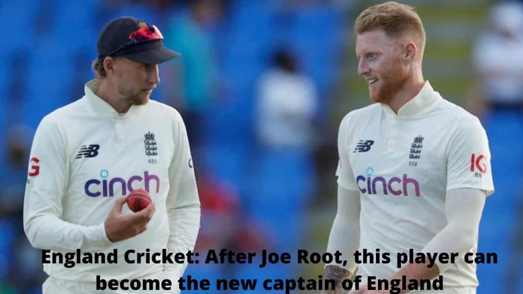 England Cricket After Joe Root, this player can become the new captain of England
