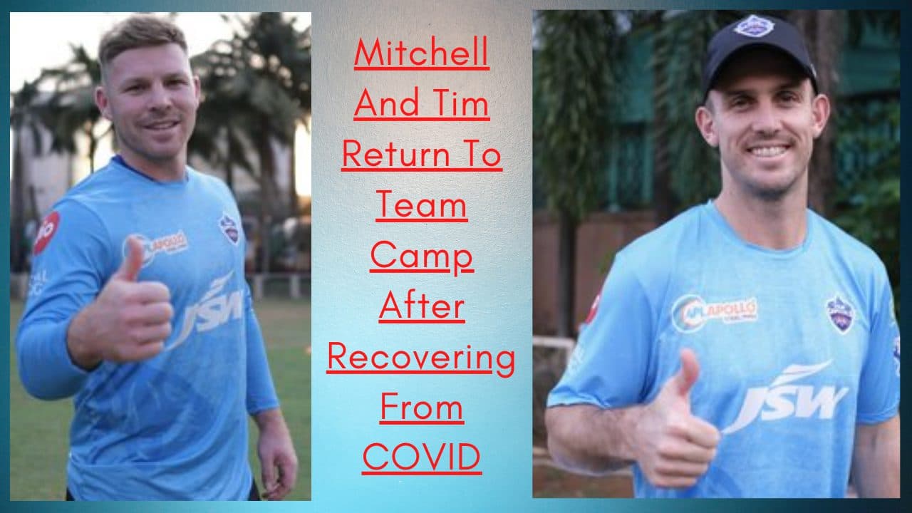 DC vs KKR: Mitchell And Tim Return To Team Camp After Recovering From COVID