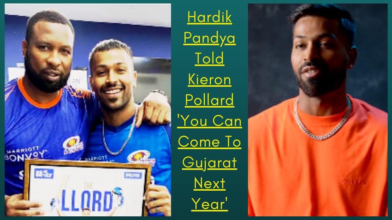 MI vs GT: Hardik Pandya Told Kieron Pollard ‘You Can Come To Gujarat Next Year’