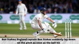 Ben Stokes England captain Ben Stokes suddenly lay down on the pitch as soon as the ball hit