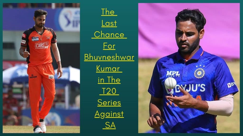 IND vs SA T20s Bhuvneshwar