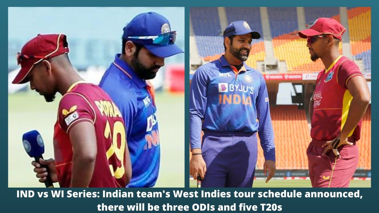IND vs WI Series: Indian team’s West Indies tour schedule announced, there will be three ODIs and five T20s