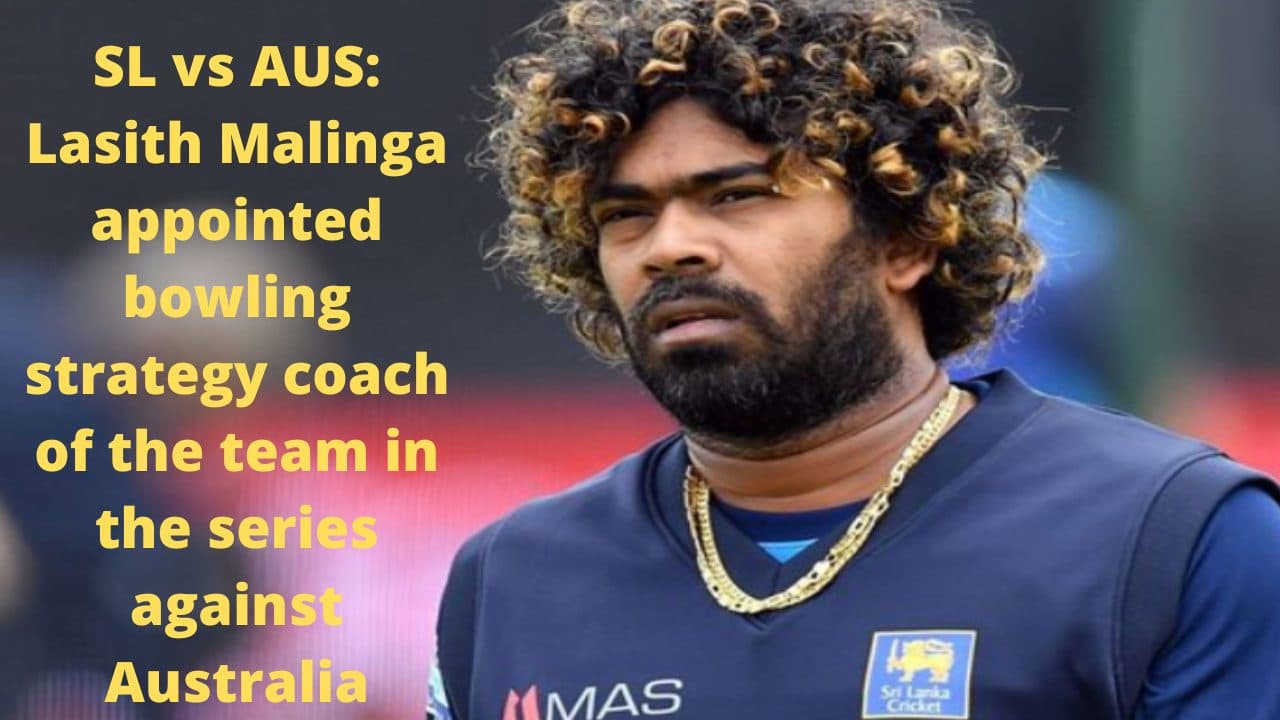 SL vs AUS: Lasith Malinga appointed bowling strategy coach of the team in the series against Australia