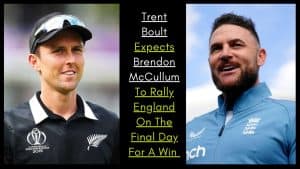 Boult Expects Brendon