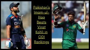 Haq Beats Kohli ODI Rankings