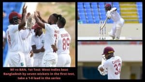 WI vs BAN, 1st Test West Indies beat Bangladesh by seven wickets in the first test, take a 1-0 lead in the series