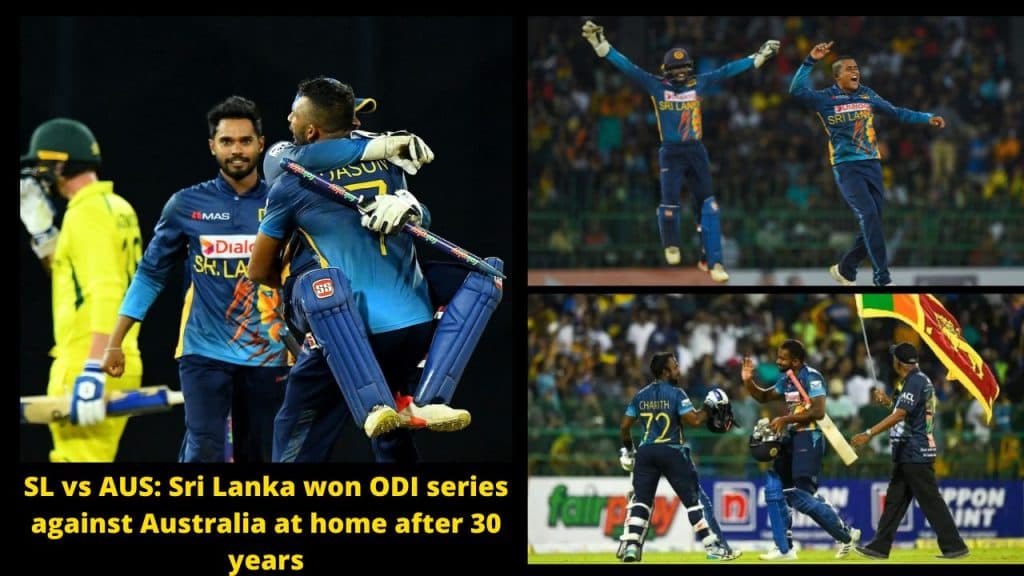 SL vs AUS Sri Lanka won ODI series against Australia at home after 30 years