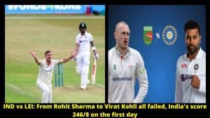 IND vs LEI From Rohit Sharma to Virat Kohli all failed, India's score 2468 on the first day