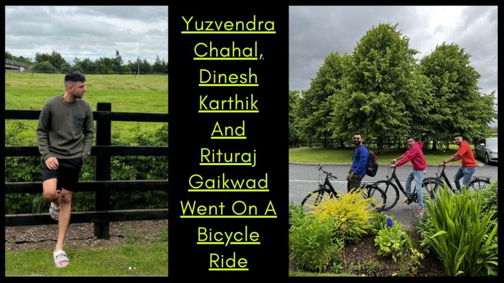 IND vs IRE Yuzvendra Bicycle Ride