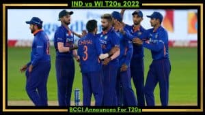 IND vs WI T20s 2022