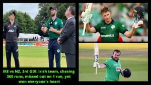 IRE vs NZ, 3rd ODI Irish team, chasing 360 runs, missed out on 1 run, yet won everyone's heart