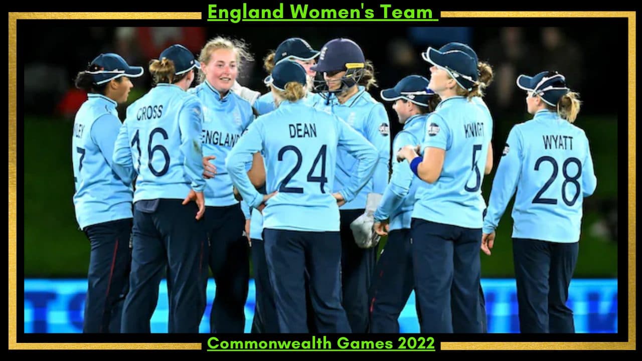 England Women’s Team Announced a 15-Strong Squad To Represent Commonwealth Games