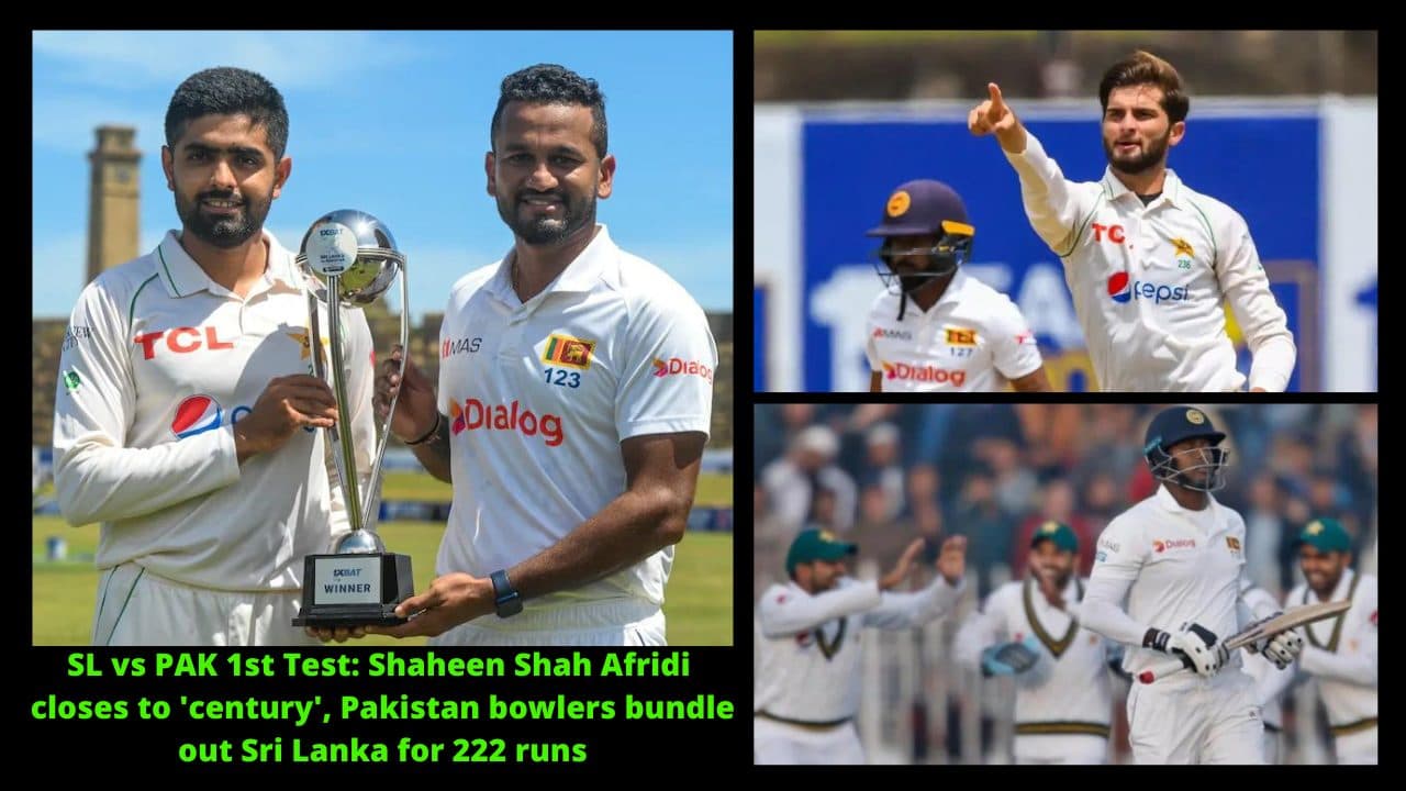 SL vs PAK 1st Test: Shaheen Shah Afridi closes to ‘century’, Pakistan bowlers bundle out Sri Lanka for 222 runs