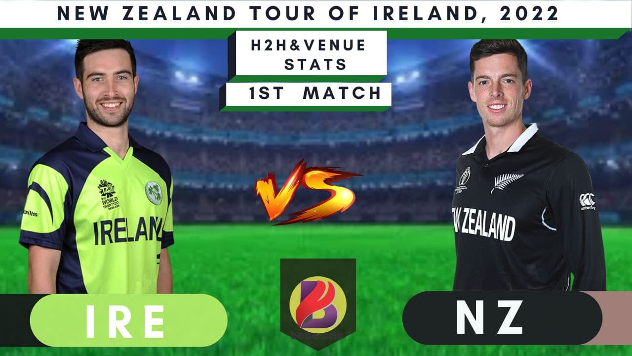 IRE vs NZ Dream11 Prediction Today With Playing XI, Pitch Report & Players Stats