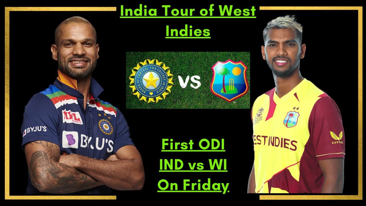 India Tour of West Indies: The First ODI Between India vs West Indies will be held on Friday