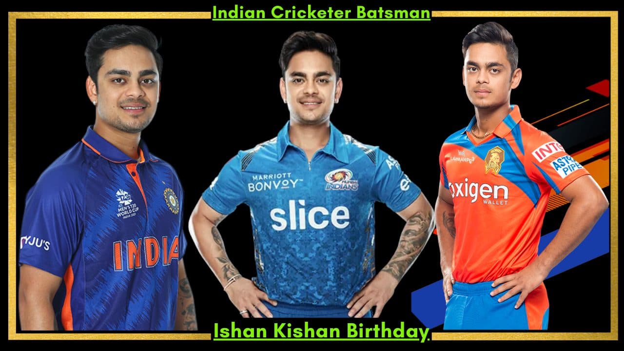 Happy Birthday Indian Cricketer Ishan Kishan