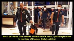 IND vs WI Indian team reached Trinidad for ODI series, special style shown in the video of Dhawan, Chahal and Siraj