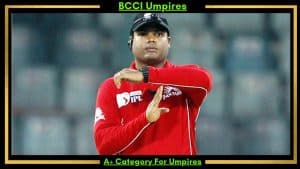 A+ Category BCCI Umpires