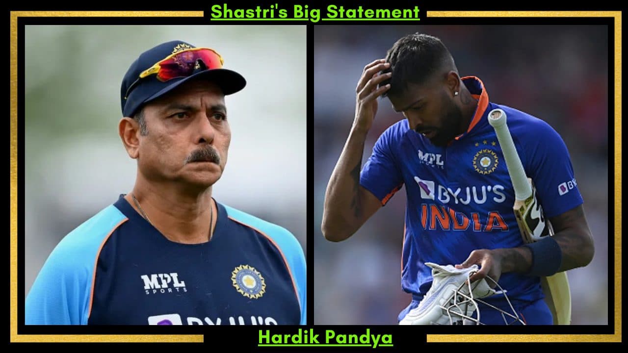 Ravi Shastri’s Big Statement:- Hardik Pandya will not Play ODI Cricket After the 2023 World Cup