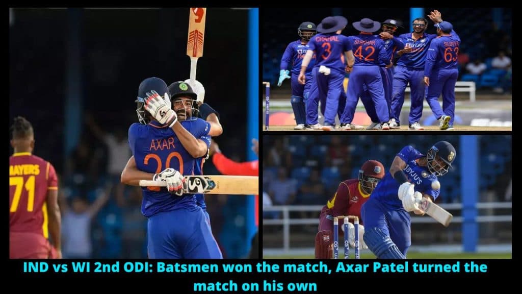 IND vs WI 2nd ODI Batsmen won the match, Axar Patel turned the match on his own