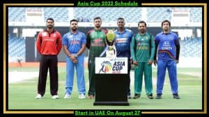 Asia Cup 2022 Start Aug 27