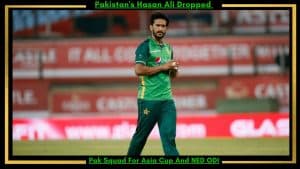 Hasan Ali Dropped Squad