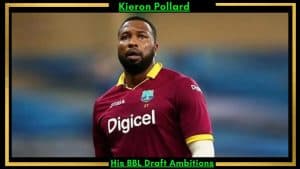 Kieron BBL Draft Ambitions