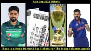 IND vs PAK Asia Cup 2022 Tickets