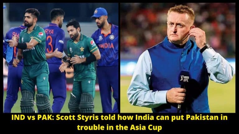 IND vs PAK Scott Styris told how India can put Pakistan in trouble in the Asia Cup