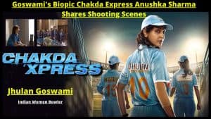 Jhulan Chakda Express Anushka