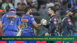 IPL 2023: Suryakumar Yadav overtakes Shubman Gill, Rashid khan captured it