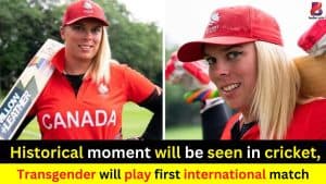 Historical moment will be seen in cricket, Transgender will play first international match